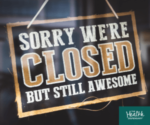 closed but awesome sign